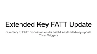 Extended Key Update FATT Report featured image