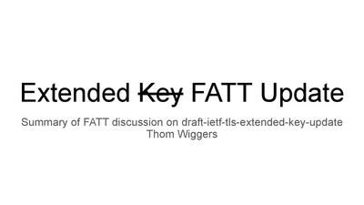 Extended Key Update FATT Report featured image